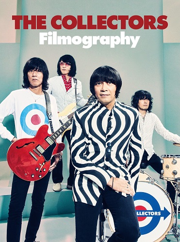 THE COLLECTORS / ザ・コレクターズ / Filmography