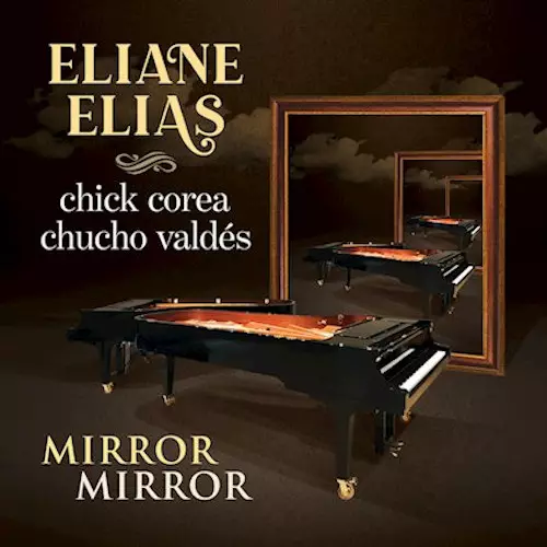 ELIANE ELIAS / イリアーヌ・イリアス / Mirror Mirror