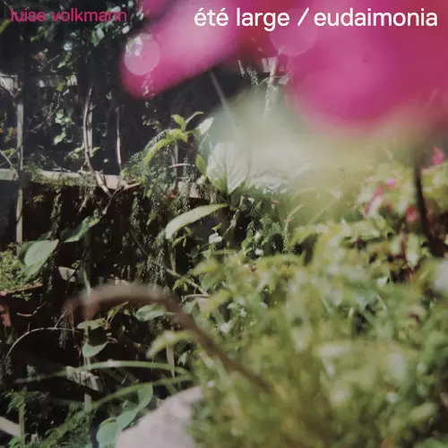 LUISE VOLKMANN / ルイーゼ・フォルクマン / Eudaimonia