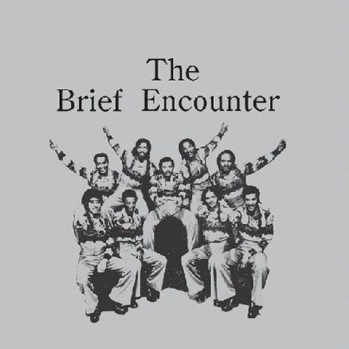 BRIEF ENCOUNTER / ブリーフ・エンカウンター / INTRODUCING THE BRIEF ENCOUNTER
