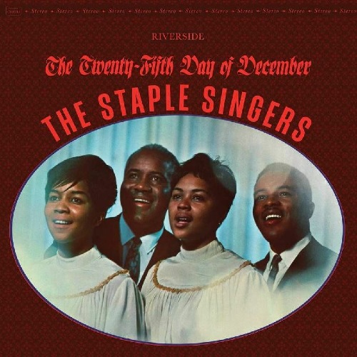 STAPLE SINGERS / ステイプル・シンガーズ / TWENTY-FIFTH DAY OF DECEMBER (LP) RSD_BLACK_FRIDAY_2021_11_26