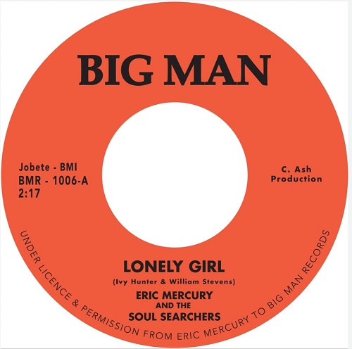 ERIC MERCURY & SOUL SEARCHERS / LONELY GIRL (7")
