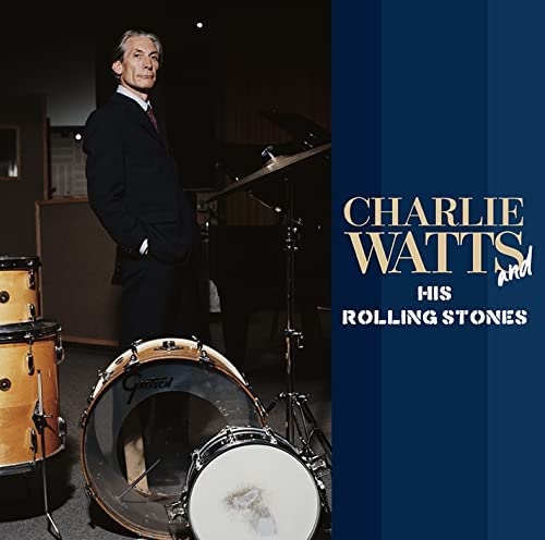 ROLLING STONES / ローリング・ストーンズ / チャーリー・ワッツ・アンド・ヒズ・ローリング・ストーンズ