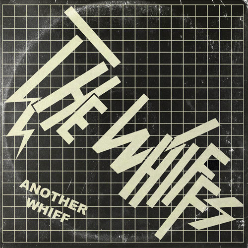 WHIFFS / ANOTHER WHIFF (LP)
