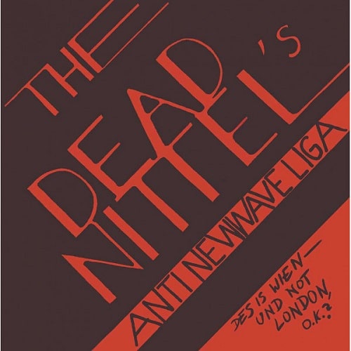 DEAD NITTELS / ANTI NEW WAVE LIGA (7")