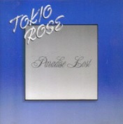 TOKIO ROSE / PARADISE LOST