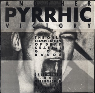 【セール】 激レア・シアトル・コンピ『Another Pyrrhic レコード Victory』 洋楽