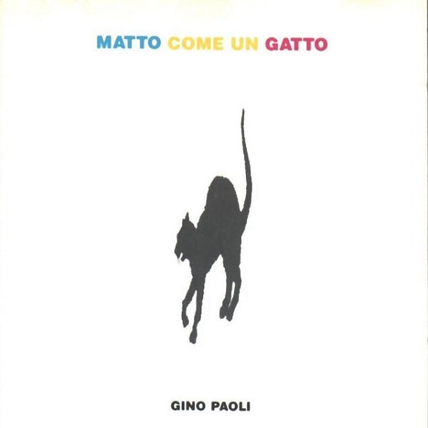 GINO PAOLI / ジーノ・パオーリ / MATTO COME UN GATTO