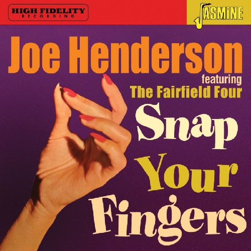 JOE HENDERSON / ジョー・ヘンダーソン / SNAP YOUR FINGERS (CD-R)