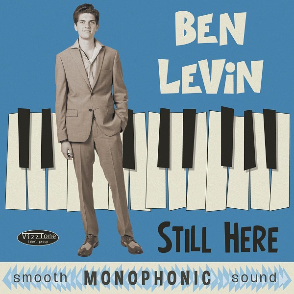 BEN LEVIN / ベン・レヴィン / STILL HERE (CD)