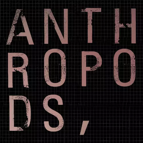 ANTHROPODS / Anthropods 