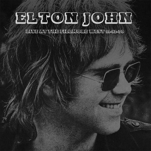 ELTON JOHN / エルトン・ジョン / LIVE AT THE FILLMORE WEST 11-12-1970 (LP)