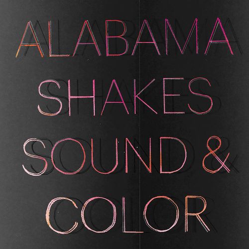 ALABAMA SHAKES / アラバマ・シェイクス / SOUND & COLOR (DELUXE EDITION)