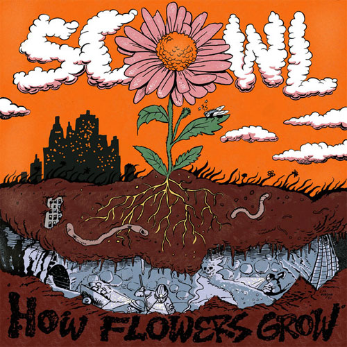 SCOWL / HOW FLOWERS GROW (LP)