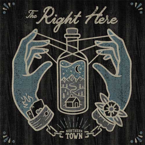 RIGHT HERE / NORTHERN TOWN