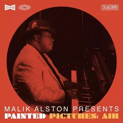 MALIK ALSTON / マリック・アルストン / MALIK ALSTON PRESENTS PAINTED PICTURES: AIR