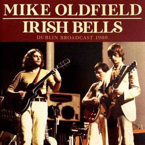 MIKE OLDFIELD / マイク・オールドフィールド / IRISH BELLS