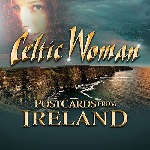CELTIC WOMAN / ケルティック・ウーマン / POSTCARDS FROM IRELAND
