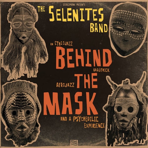 THE SELENITES BAND / ザ・セレニテス・バンド / BEHIND THE MASK