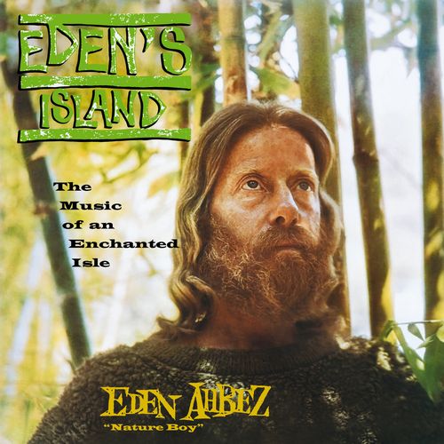 EDEN AHBEZ / エデン・アーベ / EDEN'S ISLAND (2CD)