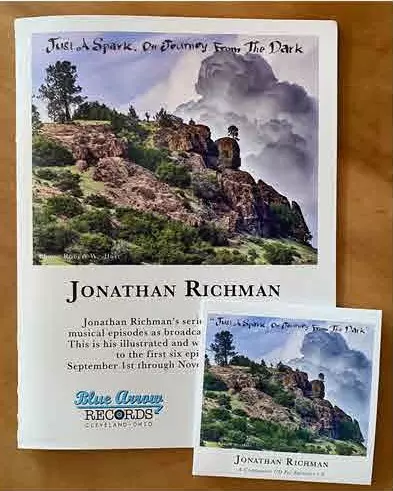 JONATHAN RICHMAN (MODERN LOVERS) / ジョナサン・リッチマン (モダン・ラヴァーズ) / JUST A SPARK, ON JOURNEY FROM THE DARK (CD + BOOK)