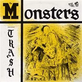 MONSTERS (PUNK) / モンスターズ / YOU'RE CLASS, I'M TRASH