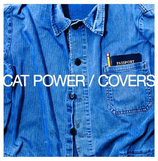 CAT POWER / キャット・パワー / COVERS
