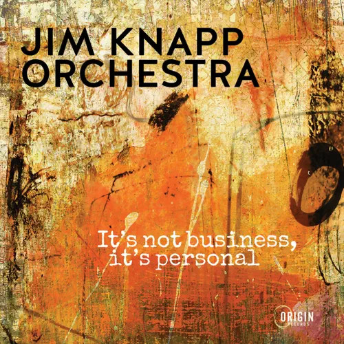 JIM KNAPP / It's Not Business, It's Personal