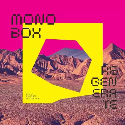 MONOBOX / REGENERATE