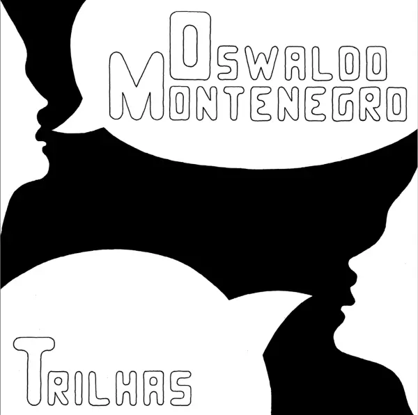 OSWALDO MONTENEGRO / オズヴァウド・モンチネグロ / TRILHAS