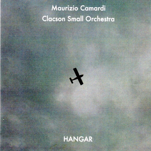 MAURIZIO CAMARDI / マウリツィオ・カマルディ / Hangar