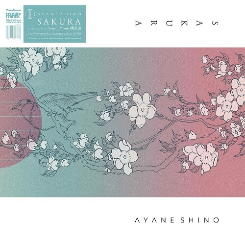 SAKURA (LP)/AYANE SHINO/志野文音/Susumu Yokota “SAKURA”を 
