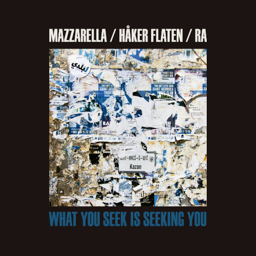 NICK MAZZARELLA / ニック・マッツァレラ / What You Seek Is Seeking You
