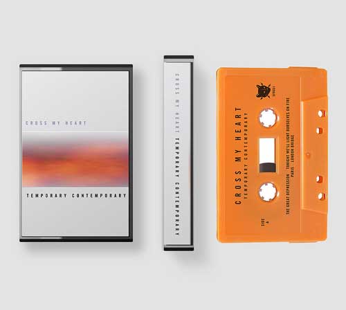 CROSS MY HEART / クロスマイハート / TEMPORARY CONTEMPORARY (CASSETTE)
