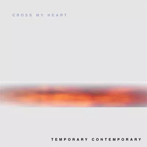 CROSS MY HEART / クロスマイハート / TEMPORARY CONTEMPORARY (LP)