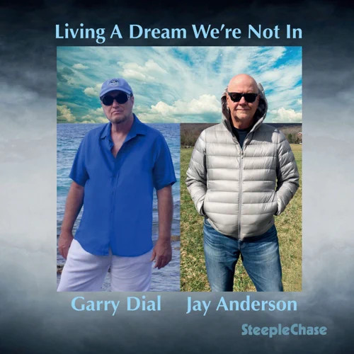 GARRY DIAL / ゲイリー・ダイアル / Living A Dream We're Not In