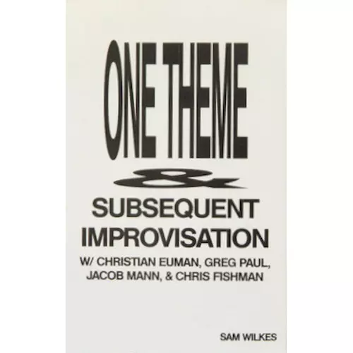 SAM WILKES / サム・ウィルクス / One Theme & Subsequent Improvisation(CASSETTE)