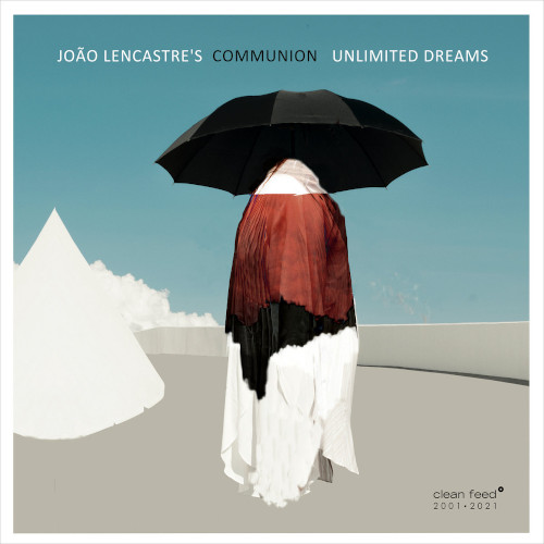 JOAO LENCASTRE / ジョアン・レンカストレ / Unlimited Dreams
