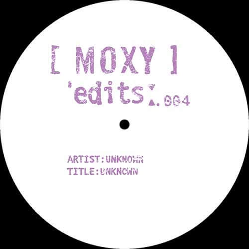 MOXY EDITS / MOXY EDITS 004
