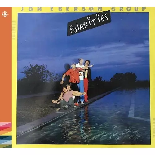 JON EBERSON GROUP / POLARITIES - REMASTER