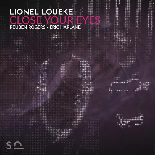 LIONEL LOUEKE / リオーネル・ルエケ / Close Your Eyes