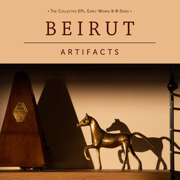 BEIRUT / ベイルート / ARTIFACTS (2CD)