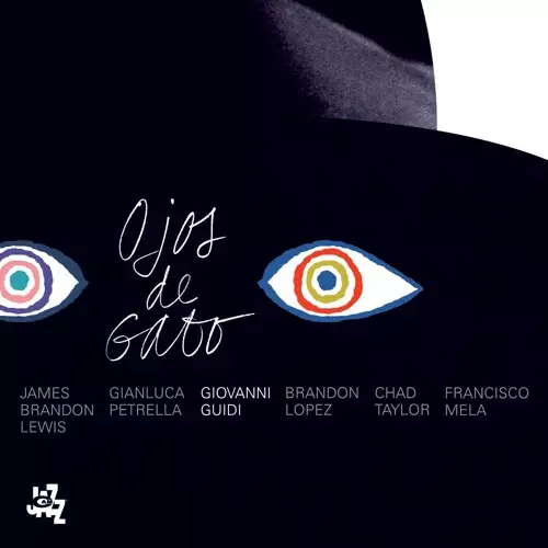 GIOVANNI GUIDI / ジョヴァンニ・グイディ / Ojos De Gato