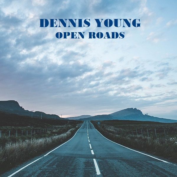 DENNIS YOUNG (LIQUID LIQUID) / デニス・ヤング / OPEN ROADS (CD)