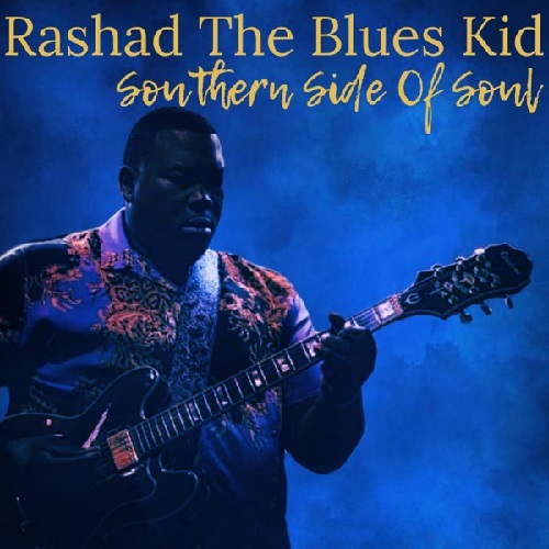 RASHAD THE BLUES KID / SOUTHERN SIDE OF SOUL (CD-R)