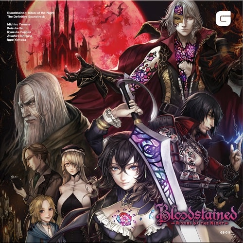 GAME MUSIC / (ゲームミュージック) / BLOODSTAINED : RITUAL OF THE NIGHT