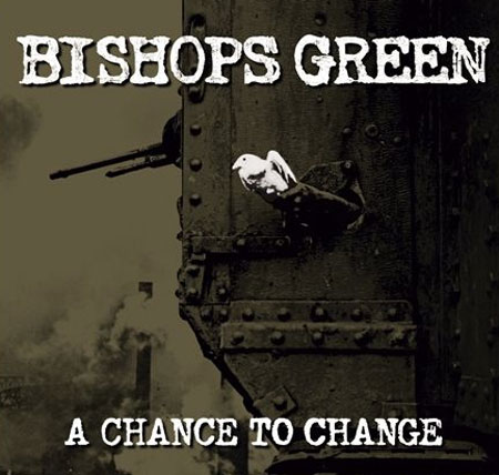 BISHOPS GREEN / A CHANCE TO CHANGE