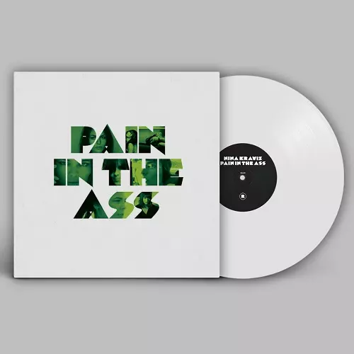 NINA KRAVIZ / ニーナ・クラヴィッツ / PAIN IN THE ASS(WHITE VINYL REPRESS)