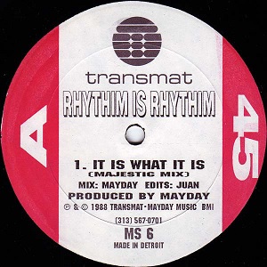 RHYTHIM IS RHYTHIM / リズム・イズ・リズム / IT IS WHAT IT IS (1998 ORIGINAL RED/WHITE LABEL)