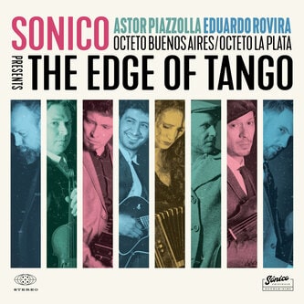 SONICO / ソニコ / THE EDGE OF TANGO